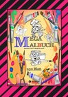 Buchcover MEGA MALBUCH -- SPEZIAL AUSGABE MIT 250 TOLLEN MALBLÄTTERN FÜR UNSERE KLEINEN KÜNSTLER / MEGA MALBUCH Bd.1 - Gabriele André, Wolfgang André (ePub)