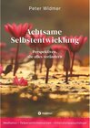 Buchcover Achtsame Selbstentwicklung - Peter Widmer (ePub)
