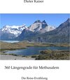 Buchcover 360 Längengrade für Methusalem . Eine Reise um die Welt, die ein buntes spannendes Bild der besuchten Weltgegenden erlau
