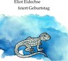 Buchcover Eliot Eidechse feiert Geburtstag