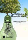 Buchcover Nachhaltigkeit in der Elektronikindustrie: Herausforderungen und Perspektiven