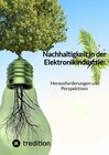 Buchcover Nachhaltigkeit in der Elektronikindustrie: Herausforderungen und Perspektiven