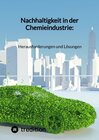 Buchcover Nachhaltigkeit in der Chemieindustrie: Herausforderungen und Lösungen