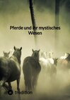Buchcover Pferde und ihr mystisches Wesen