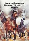 Buchcover Die Auswirkungen von Pferden auf die Natur und Umwelt