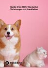 Buchcover Hunde-Erste-Hilfe: Was tun bei Verletzungen und Krankheiten
