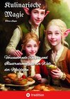 Buchcover Kulinarische Magie. Kochbuch, Fantasy, Elfen