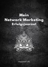 Buchcover Network Marketing Erfolgsjournal: Mein Weg zum Erfolg
