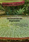 Buchcover Die Geschichte des Regenwaldes