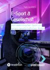 Buchcover E-Sport & Gesellschaft