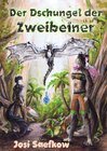 Buchcover Der Dschungel der Zweibeiner. Liebevoll illustrierter Fantasieroman