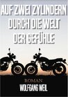Buchcover Auf zwei Zylindern durch die Welt der Gefühle - Wolfgang Weil (ePub)