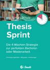 Buchcover Thesis-Sprint: Abschlussarbeit in 4 Wochen