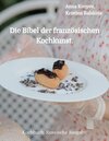Buchcover Die Bibel der französischen Kochkunst.