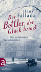 Buchcover Der Bettler, der Glück bringt