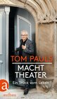 Buchcover Tom Pauls - Macht Theater