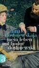Buchcover Mein Leben mit Fjodor Dostojewski
