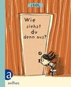 Buchcover Wie siehst du denn aus?