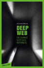 Buchcover Deep Web - Die dunkle Seite des Internets