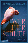 Buchcover Wer hier schlief