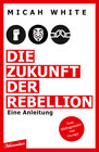Buchcover Die Zukunft der Rebellion