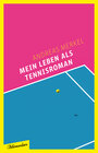 Buchcover Mein Leben als Tennisroman