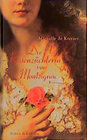 Buchcover Die Rosenzüchterin von Montsignac