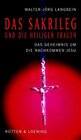 Buchcover Das Sakrileg und die Heiligen Frauen