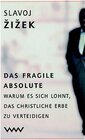 Buchcover Das fragile Absolute