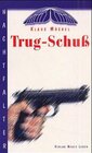 Buchcover Trug-Schuss