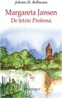 Buchcover Margareta Jansen. De letzte Professa