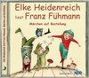 Buchcover Elke Heidenreich liest Franz Fühmann: Märchen auf Bestellung