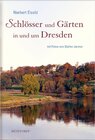 Buchcover Schlösser und Gärten in und um Dresden