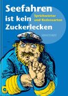 Buchcover Seefahren ist kein Zuckerlecken