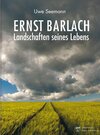 Buchcover Ernst Barlach - Landschaften seines Lebens