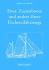 Buchcover Ewer, Zeesenboot und andere ältere Fischereifahrzeuge