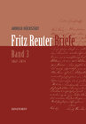 Buchcover Fritz Reuter. Briefe Band 3 (1867 1874)