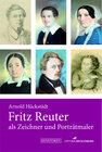 Buchcover Fritz Reuter als Zeichner und Porträtmaler