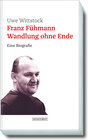 Buchcover Franz Fühmann. Wandlung ohne Ende