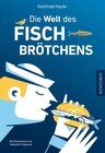 Buchcover Die Welt des Fischbrötchens