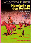 Buchcover Die Söhne der Großen Bärin / Heimkehr zu den Dakota