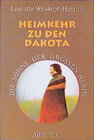 Buchcover Die Söhne der Grossen Bärin / Heimkehr zu den Dakota