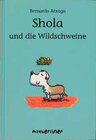 Buchcover Shola und die Wildschweine