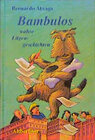 Buchcover Bambulos wahre Luegengeschichten