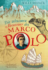 Buchcover Die seltsamen Abenteuer des Marco Polo