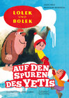 Buchcover Lolek und Bolek – Auf den Spuren des Yetis