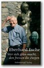 Buchcover Wer sich grün macht, den fressen die Ziegen