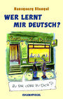 Buchcover Wer lernt mir deutsch
