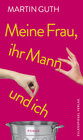 Buchcover Meine Frau, ihr Mann und ich