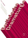 Buchcover Berlinische Dramaturgie. Gesprächsprotokolle der von Peter Hacks geleiteten Akademiearbeitsgruppen